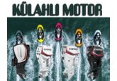 Deniz Araçları Satış Servis/ Külahlı Motor