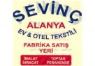 Sevinç Ev Otel Tekstil İmalatı